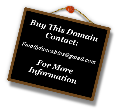

Buy This Domain
Contact:

Familyfuncabins@gmail.com

For More Information
